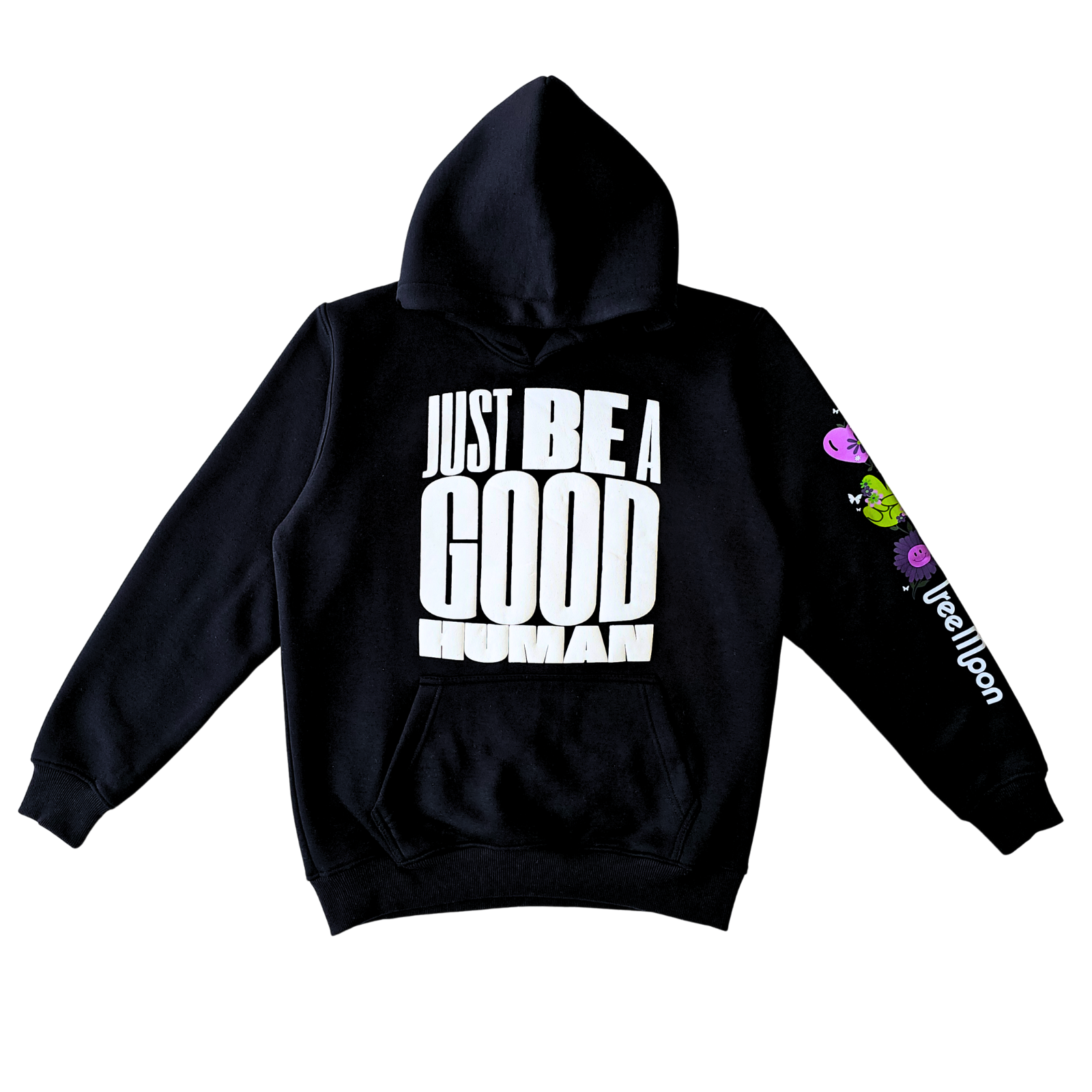 Just Be A Good Human - Hoodie