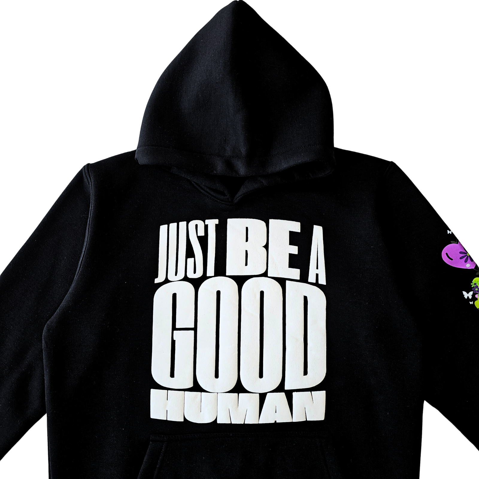 Just Be A Good Human - Hoodie