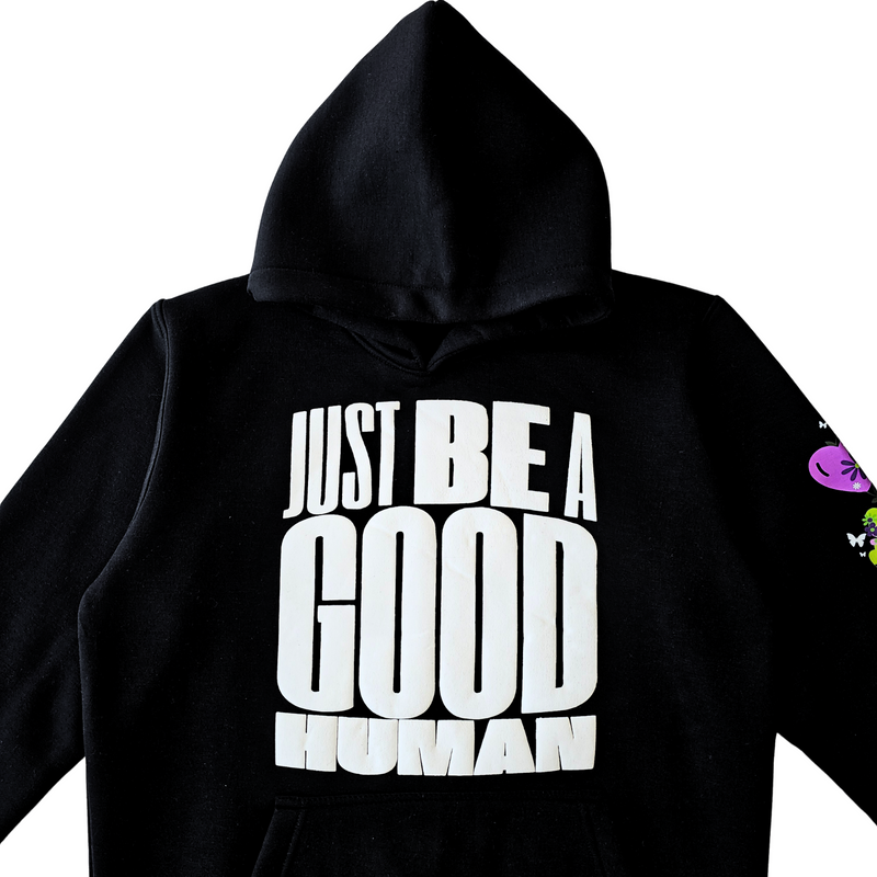 Just Be A Good Human - Hoodie